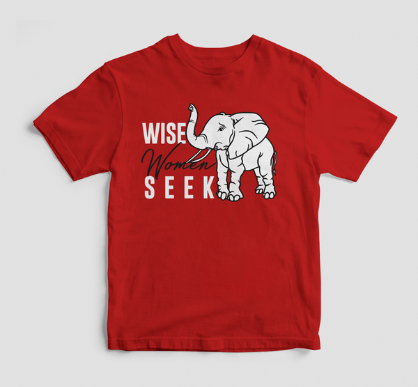 Wise women seek Tshirt